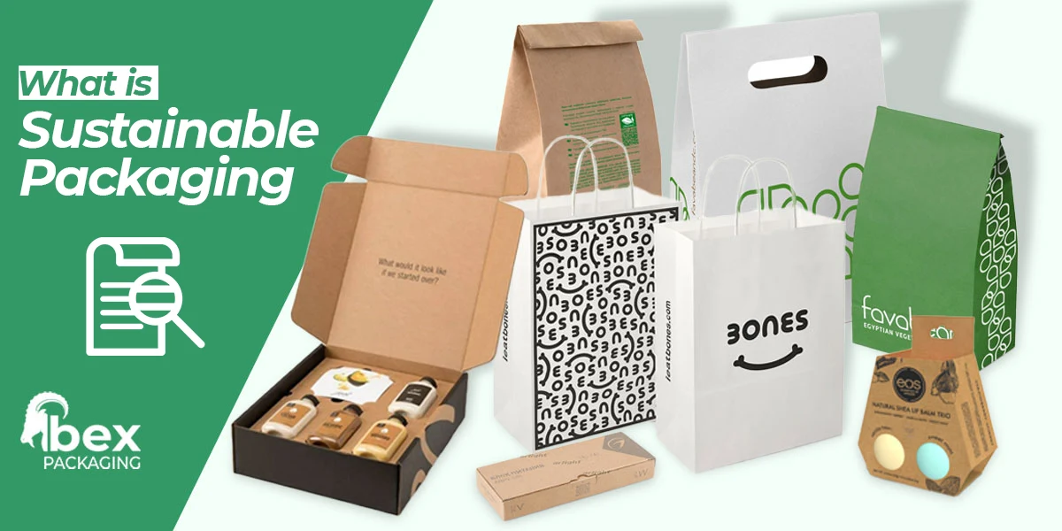 Sustainable Packaging