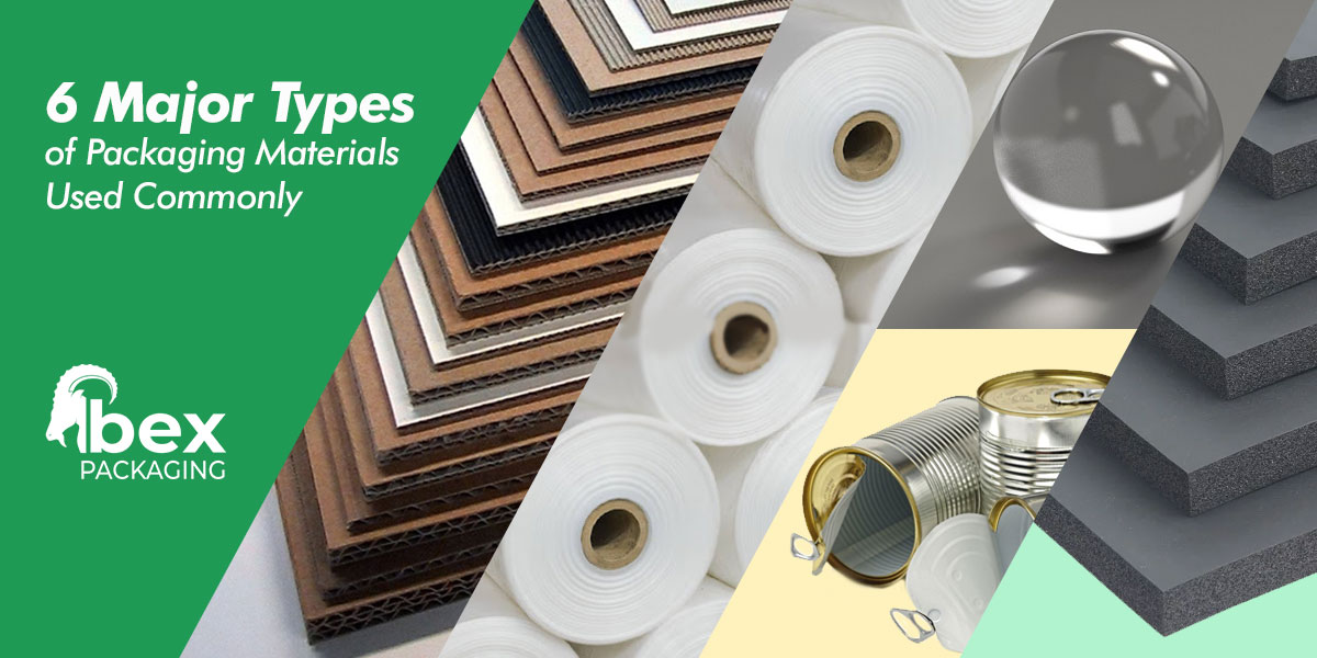 Types of Packaging Materials Used Commonly